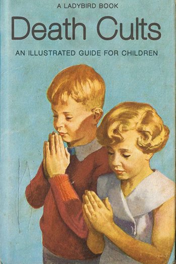 EOF SNAPSHOT - JULY 19 - THE EYE OF FAITH VINTAGE BLOG - DAILY SNAPSHOT - DEATH CULTS FOR KIDS